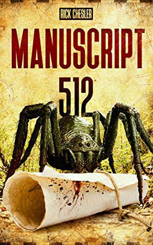 Manuscript 512 by Rick Chesler