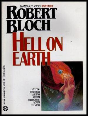 Hell on Earth by Keith Giffen, Robert Loren Fleming, Robert Bloch