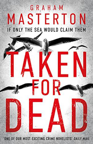Taken For Dead by Graham Masterton
