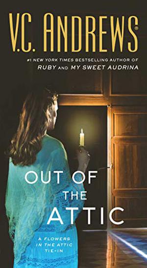 Out of the Attic (Dollanganger #9)