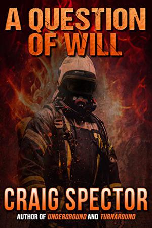 A Question of Will by Craig Spector
