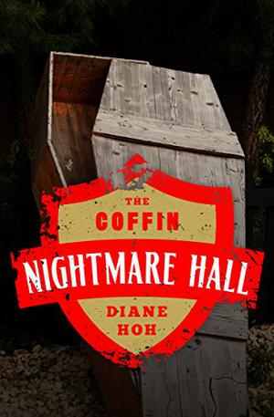 The Coffin (Nightmare Hall #19)