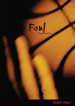 Foul (Night Fall #11)