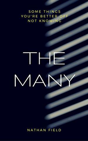 The Many by Nathan Field