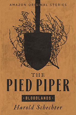 The Pied Piper (Bloodlands Collection #6)