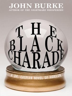 Black Charade by John Burke