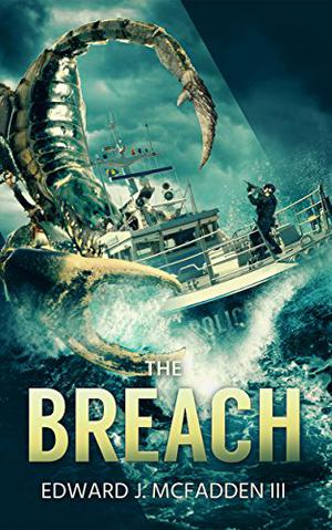 The Breach by Edward J. McFadden III