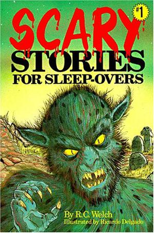 Scary Stories for Sleep-Overs (Scary Stories for Sleep-overs #1)