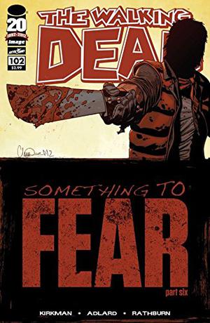 The Walking Dead #102 (The Walking Dead (Single Issues) #102)