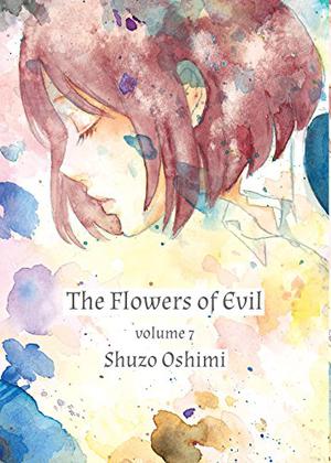 The Flowers of Evil, Vol. 7 (The Flowers of Evil #7)