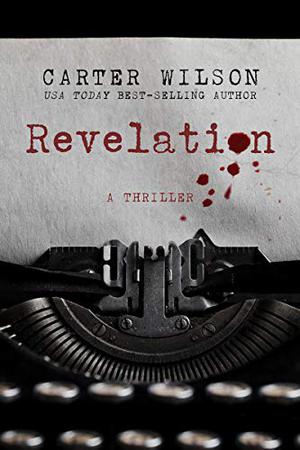 Revelation by Carter Wilson