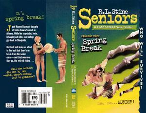 Spring Break (Fear Street Seniors #9)