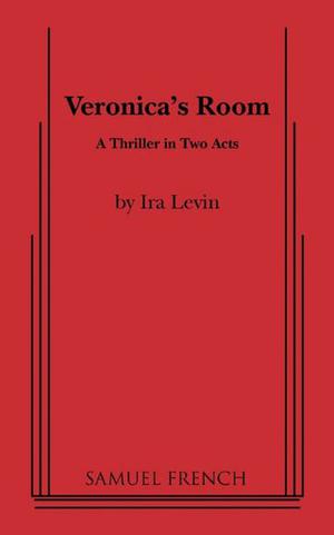 Veronica's Room by Ira Levin