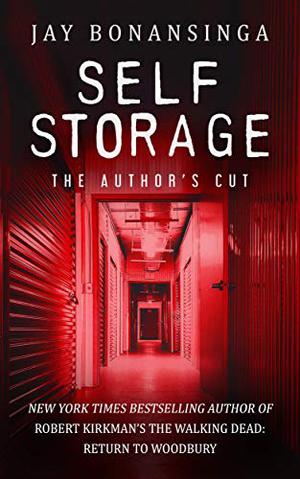 Self Storage by Jay Bonansinga
