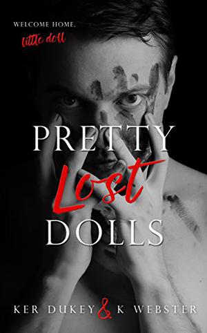 Pretty Lost Dolls by Ker Dukey