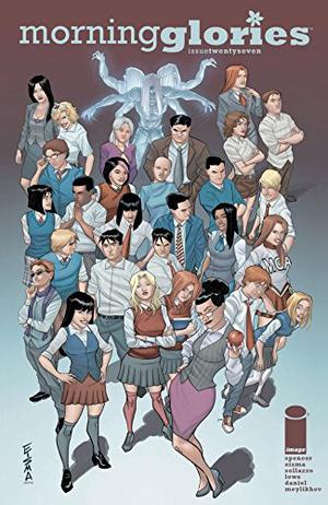 Morning Glories #27 by Nick Spencer, Joe Eisma
