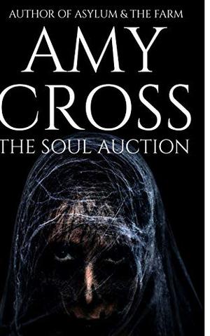 The Soul Auction by Amy Cross