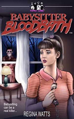 Babysitter Bloodbath (VHS Terrors #1)