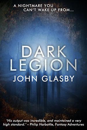 Dark Legion by John Glasby