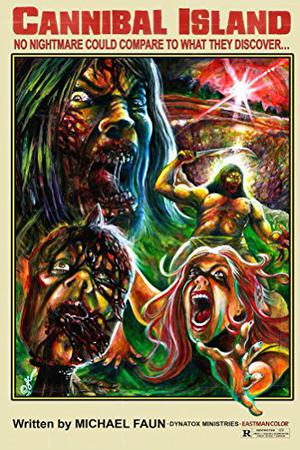 Cannibal Island by Michael Faun