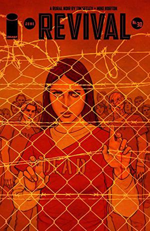 Revival #30 (Revival Single Issues #30)