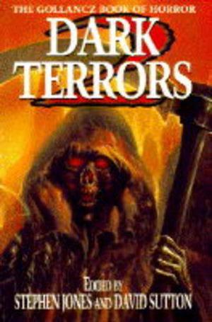 Dark Terrors 2: The Gollancz Book of Horror (The Diogenes Club #Where the Bodies Are Buried 202)