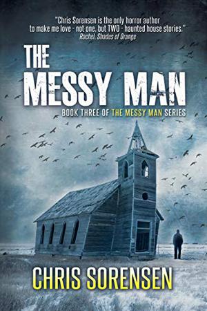 The Messy Man by Chris Sorensen