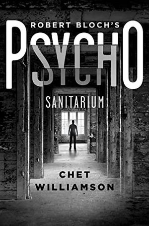 Psycho: Sanitarium (Psycho #1.5)