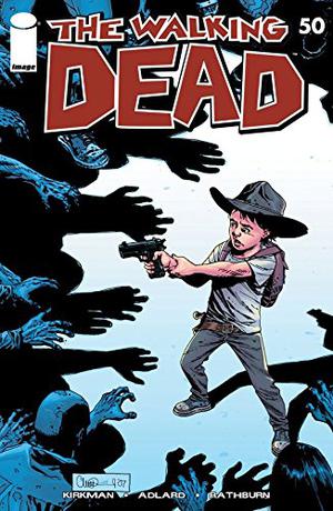 The Walking Dead #50 (The Walking Dead (Single Issues) #50)