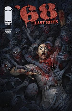 '68: Last Rites #1 ('68: Last Rites #1)