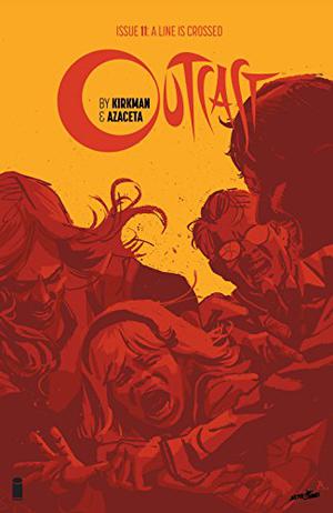 Outcast #11 (Outcast (Single Issues) #11)