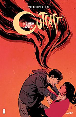 Outcast #12 (Outcast (Single Issues) #12)