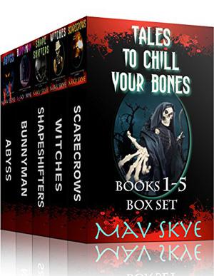 Tales to Chill Your Bones: Books 1-5 Box Set (3 Tales to Chill Your Bones #1-5)