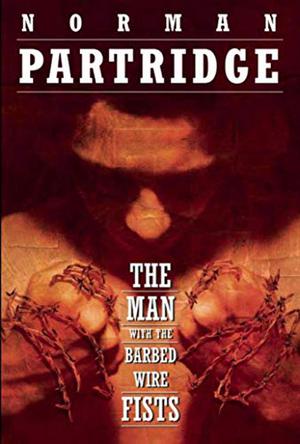 The Man with the Barbed-Wire Fists by Norman Partridge, John Picacio