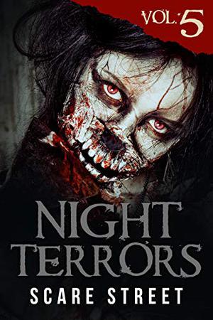 Night Terrors Vol. 5 (Night Terrors #5)