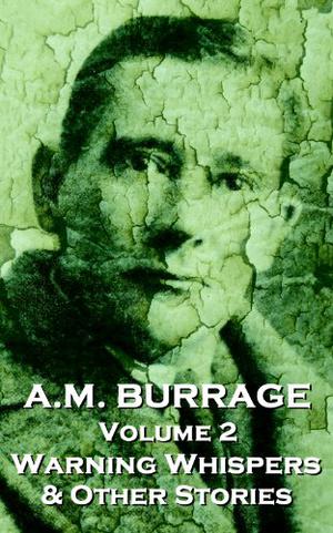 Warning Whispers & Other Stories by A.M. Burrage