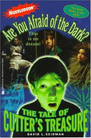 The Tale of the Cutter's Treasure (Are You Afraid of the Dark? #2)