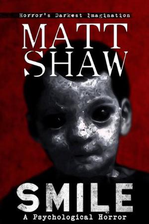 Smile by Matt Shaw