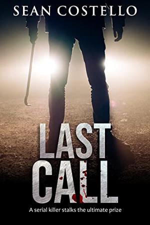 Last Call by Sean Costello