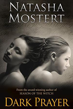 DARK PRAYER by Natasha Mostert