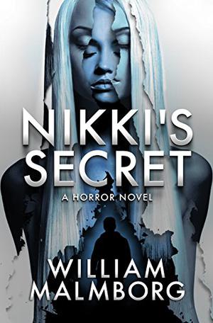 Nikki's Secret by William Malmborg