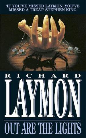 The Richard Laymon Collection, Volume 2: The Woods Are Dark / Out Are The Lights (Richard Laymon Collection #2)