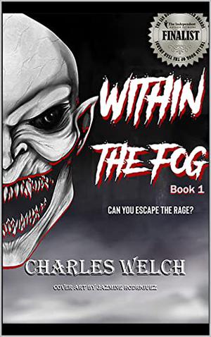 Within The Fog by Charles Welch