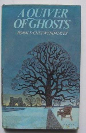 A Quiver Of Ghosts by R. Chetwynd-Hayes