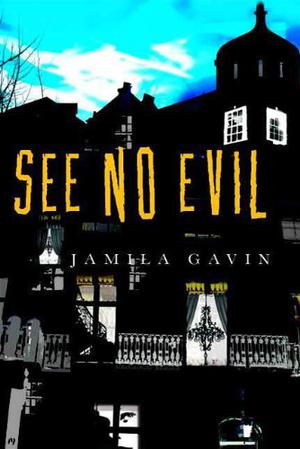 See No Evil by Jamila Gavin