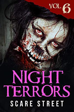 Night Terrors Vol. 6 (Night Terrors #6)