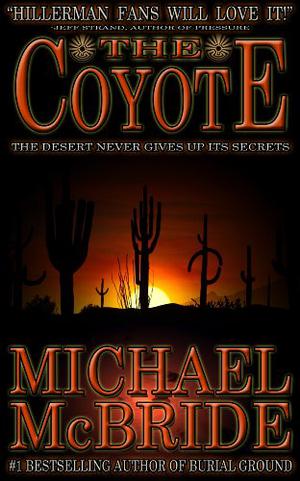 The Coyote by Michael McBride