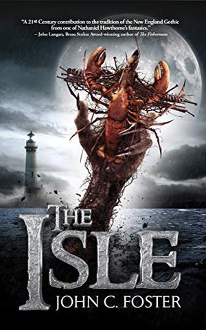 The Isle by John C. Foster