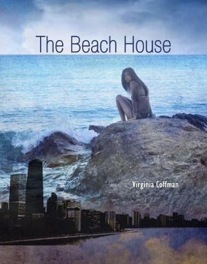 The Beach House by Virginia Coffman