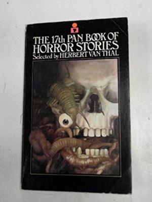 The 17th Pan Book of Horror Stories (Pan Book of Horror Stories #17)